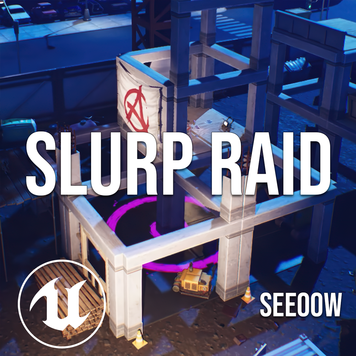 Slurp Raid